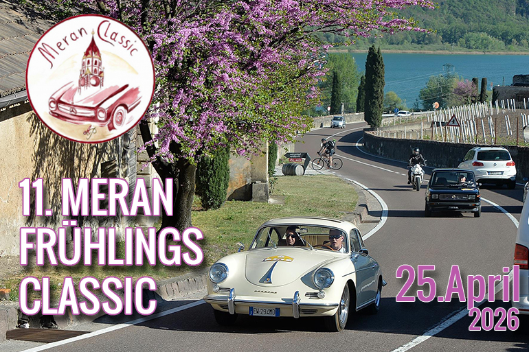 Meran Fruehlings Classic 2026 Oldtimer Tour Suedtirol Classic Portal Teaser