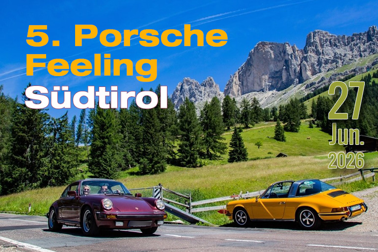 Porsche Feeling 2026 Porsche Tour Suedtirol Classic Portal Teaser